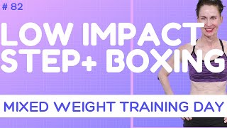 LIVE # 82 | CARDIO & STRENGTH BODY WORKS  MONDAY | LOW IMPACT STEP-BOXING & MIXED STRENGTH TRAINING