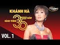 Khánh Hà - Hành Trình 35 Năm Cùng Thúy Nga (Vol. 1)