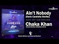 Chaka Khan & Rufus - Ain't Nobody (Dario Caminita Revibe) 6'08