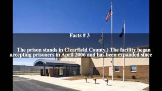 Moshannon Valley Correctional Center Top # 5 Facts