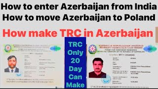 How to ॥move Poland 🇵🇱 ॥ from Azerbaijan 🇦🇿 ॥do you need TRC ॥from Azerbaijan 🇦🇿 20 d