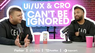 ๐ด Episode 3 - Ui / UX & CRO CAN'T BE IGNORED