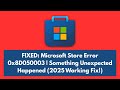 FIXED: Microsoft Store Error 0x8D050003 | Something Unexpected Happened (2025 Working Fix!)
