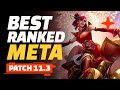 Best Ranked Meta Recap - Teamfight Tactics Patch 11.3 Guide | TFT Set 4.5