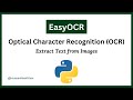 How to Extract Text from Images with EasyOCR in Python | Optical Character Recognition OCR Tutorial