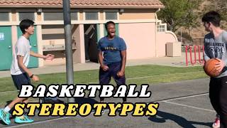 Pickup Basketball Stereotypes ft DangMattSmith