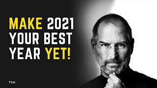 Steve Jobs - Stanford Commencement Speech | Make 2021 Your Best year Yet | Best Motivational Video