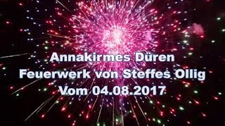 Annakirmes Düren (Feuerwerk von Steffes Ollig) vom 04 08 2017