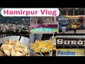 Hamirpur Vlog : Famous Shops And Places In Hamirpur || Hamirpur Himachal Pradesh ||