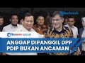 Imbas Bertemu & Sebut Prabowo Jadi Sosok 'Terbaik', Budiman Sudjatmiko Akui Siap Dipanggil DPP PDIP