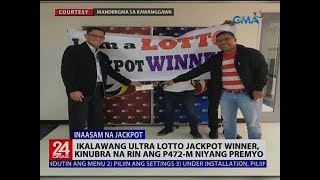 Ikalawang Ultra Lotto Jackpot winner, kinubra na rin ang P472-M niyang premyo