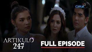 Artikulo 247: Full Episode 19 (Stream Together)