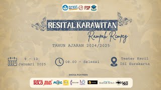 SESI 2 HARI PERTAMA RESITAL KARAWITAN \