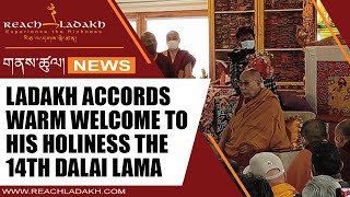 Ladakh accords warm welcome to His Holiness the 14th Dalai Lama