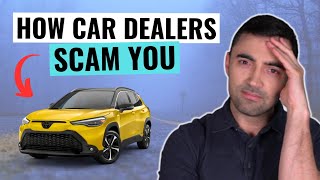 5 Ways Car Dealers SCAM YOU By Thousands Of Dollars || Watch Out!