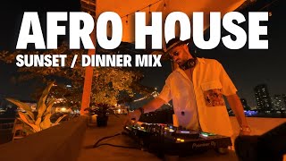 AFRO HOUSE MIX WITH: Adam Port, Keinemusk, HUGEL, Moojo / SUNSET DJ SET 2025