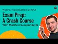 Exam Prep: A Crash Course with tutor Matthew S | MyTutor