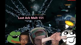 Lost Ark Melt 151: Keep bullying cauttyh in the title team