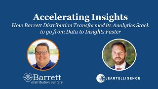 Accelerating Insights   How Barrett Distribution Transformed its Analytics Stack