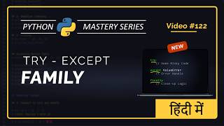 Python Exception Handling Basics (Try-Except Family) | Unit 11 | Python For Beginners (Hindi)