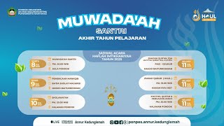 🔴 [LIVE] MUWAADA'AH SANTRI - HAFLAH IMTIKHANIYAH PON-PES AN-NUR KEDUNGBANTENG