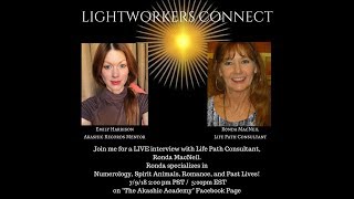 LIGHTWORKERS CONNECT: WELCOME BACK RONDA MACNEIL!