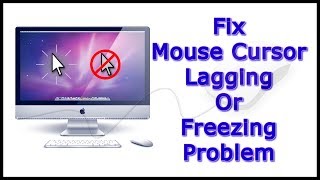 How To Fix Mouse Cursor Lagging Or Freezing Issue √ Windows 7 , 8 , 8.1 & 10 √ Full HD(2017)