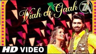 New Punjabi Song 2021   Viah Ch Gaah Full Song Shivjot Ft Gurlej Akhtar  Latest Punjabi Songs 2021