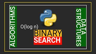 Algorithms in Python | Binary Search | Full Code | Telugu