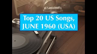 Top 20 Songs JUNE 1960; Jack Scott, Jimmy Jones, Jeanne Black, Everly Brothers, Paul Evans, Connie S