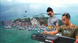 LAGU BAJAU LOLOH MEDLEY DAYANG-DAYANG~OLLOK Feat NABIEL BLACK