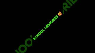 school memories watsapp status🤩🥰 #shorts #schoolmemories #memories #like #share #subscribe