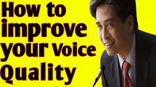 How to improve your Voice Quality | Developing your Voice for Speaking Skill