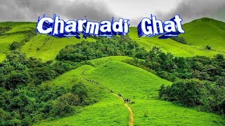 Charmadi Ghat | Karnataka Tourism | Mudigere |Chikkamagaluru | Western Ghtas | Dhakshina Kannada