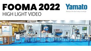 FOOMA2022★大和ブースを一周★HIGH LIGHT Yamato Scale booth