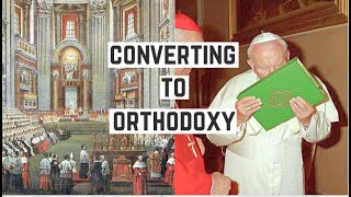 Why Catholics Should Become Orthodox