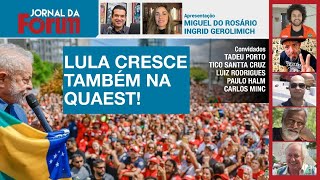 Lula sobe na Quaest e PoderData | Rejeição de Ciro sobe 4 pontos | Governo Biden acena para Lula