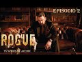 Rogue  (T1 | Episodio 2) Bola de fuego| TV series de Acción HD