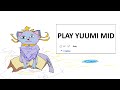 YUUMI MID IS THE ULTIMATE STRATEGY FOR FREE WINS