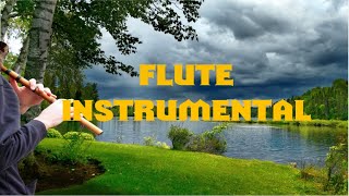 6 HOUR FLUTE INSTRUMENTAL - THE BEST RELAXING MUSIC - BAMBOO FLUTE