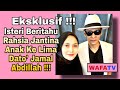 Eksklusif!!!.....Isteri Beritahu Rahsia Jantina Anak Ke Lima Dato' Jamal Abdillah !!!