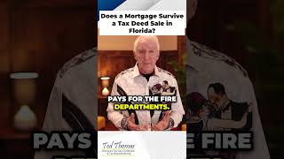 Does a Mortgage Survive a Tax Deed Sale in Florida