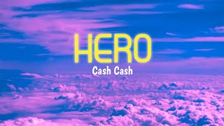 Hero - Cash Cash ft. Christina Perri (slowed+reverb+lyrics)