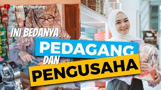 Beda pengusaha dan pedagang