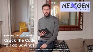 Form W-2 Box 12 Codes: Crack the Code to Tax Savings