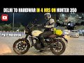 Delhi to Haridwar in 4 hours on Royal Enfield Hunter 350 | Touring on Hunter 350  #vlog #hunter350