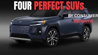 The 4 SUVs Consumer Reports Can’t Stop Praising! (Top Picks 2026)