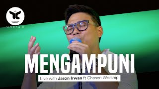 Mengampuni | Cover by Jason Irwan feat Chosen Worship