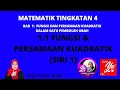 1.1 FUNGSI DAN PERSAMAAN KUADRATIK (SIRI 1)