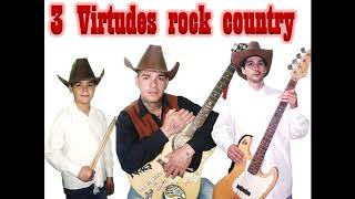 3 Virtudes rock country _ culpables